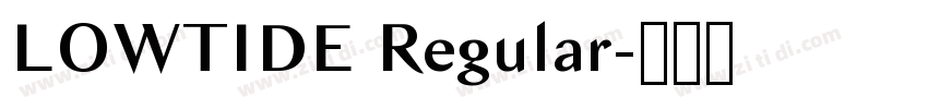 LOWTIDE Regular字体转换